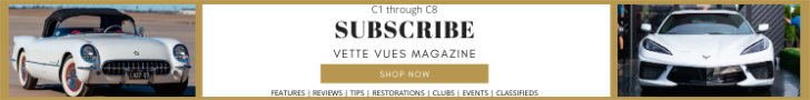 Subscribe to Vette Vues magazine